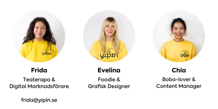 Bilden visar Frida, Evelina och Chia från Yipin